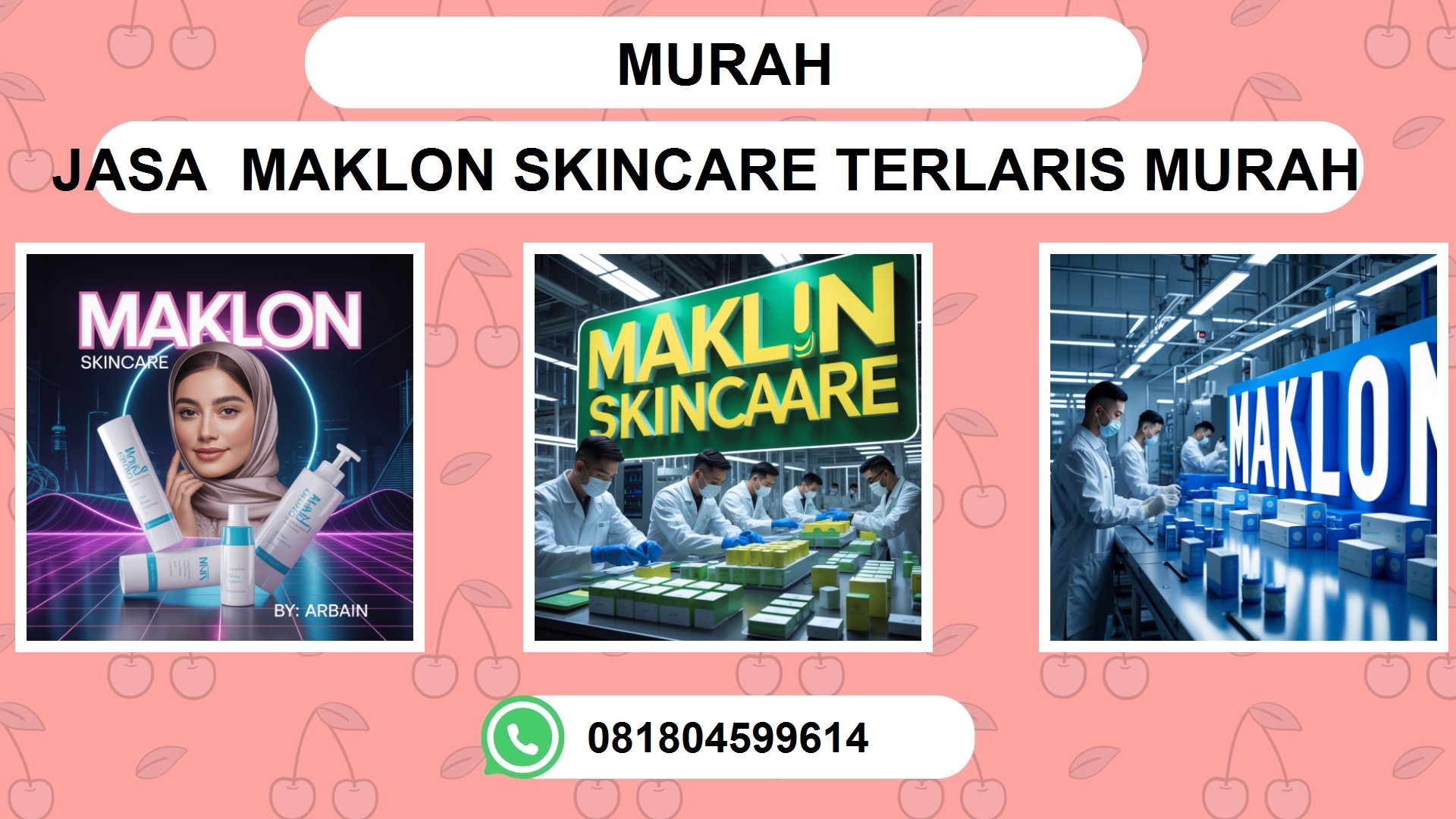 Pabrik Maklon SKINCARE Murah - Testimoni & Pengalaman Pelanggan