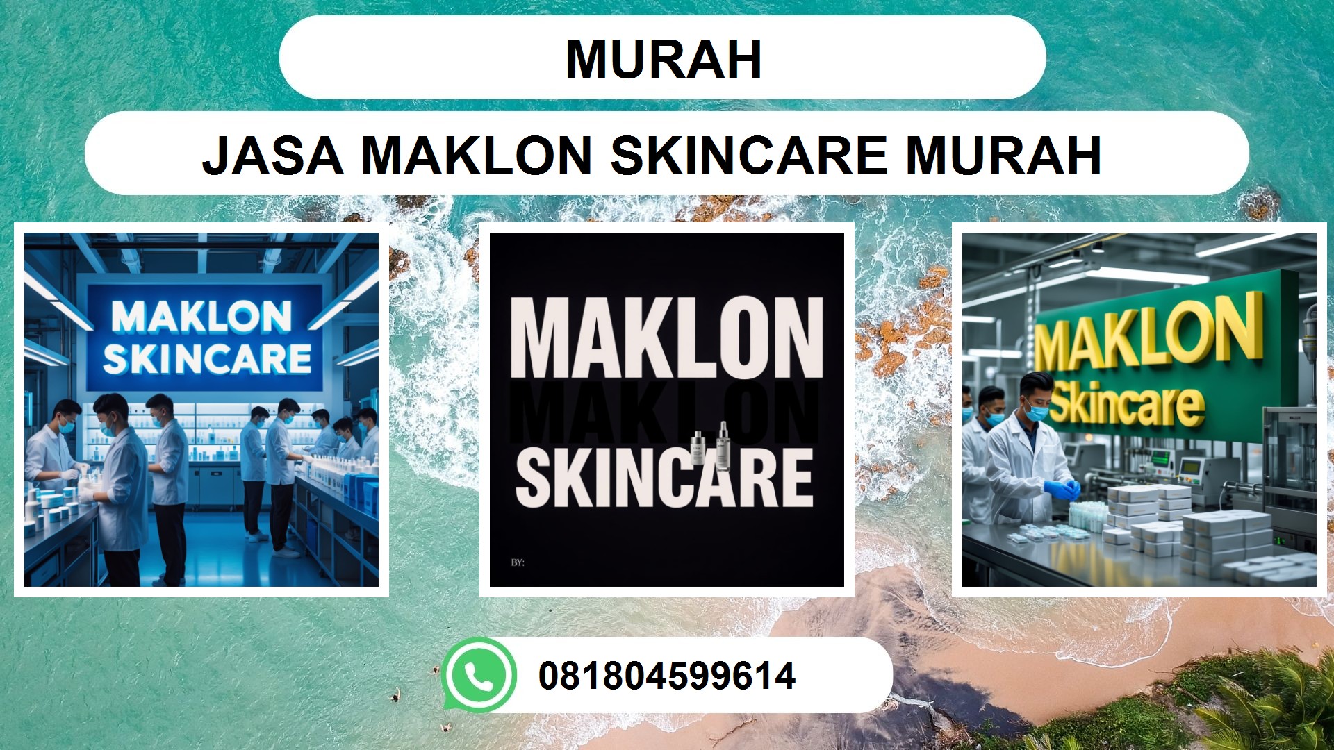 Pabrik Maklon SKINCARE Murah Solusi Terbaik untuk Bisnis Anda