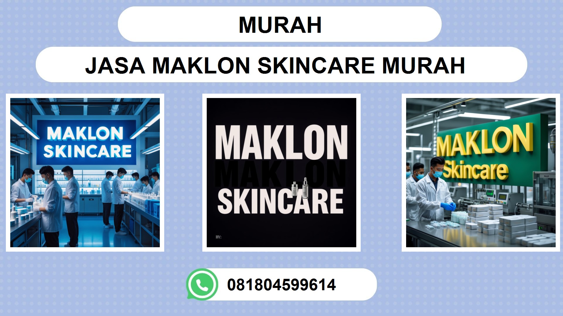 Jasa Maklon Skincare Murah Terpercaya: Solusi Terbaik untuk Bisnis Kecantikan Anda