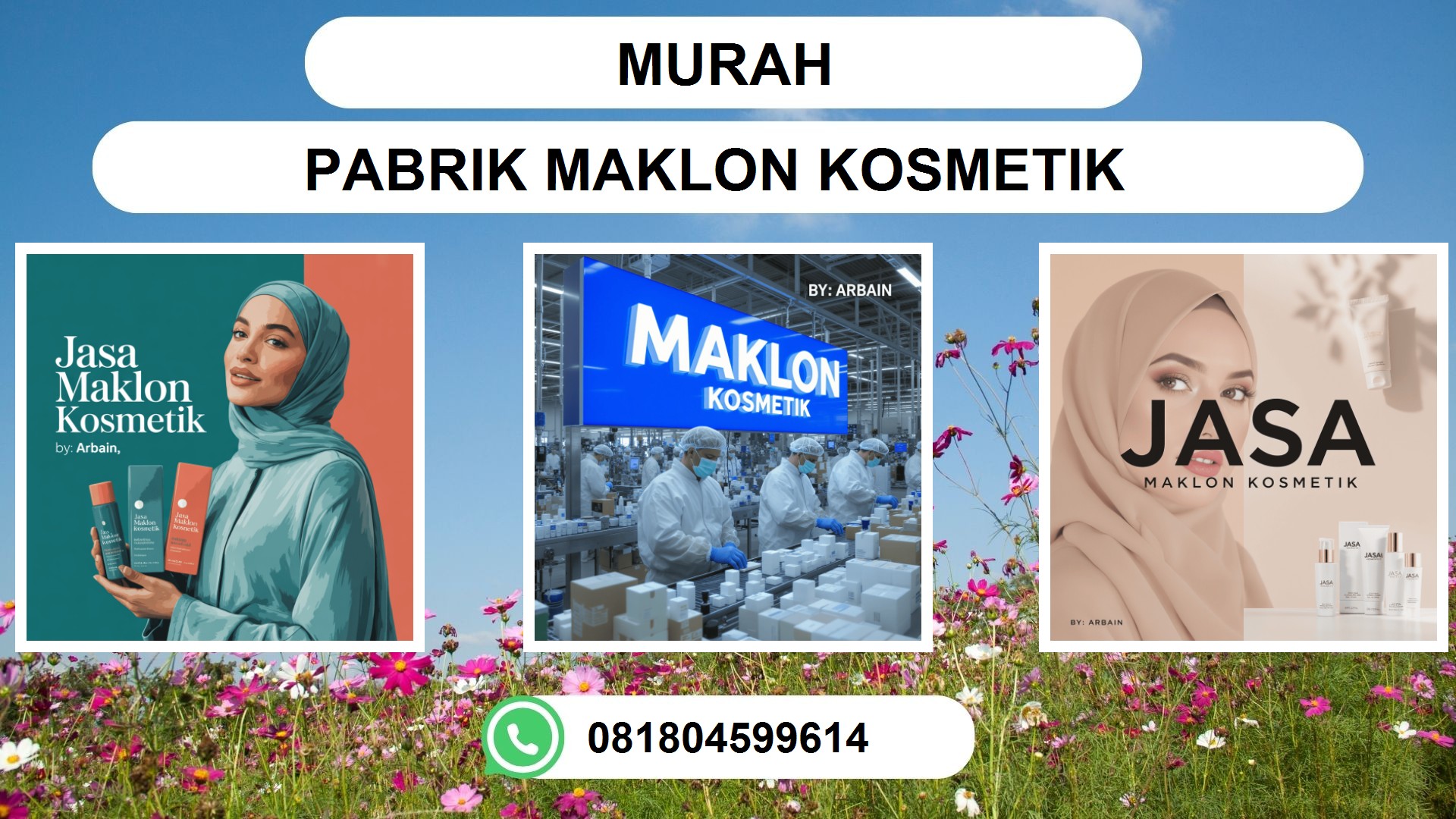 Jasa Maklon Kosmetik Murah PT ARBAIN JAYA INVESTAMA