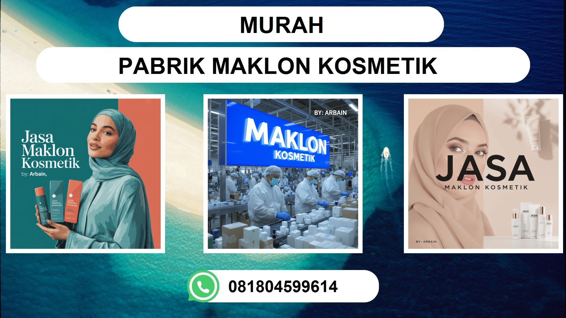 Pabrik Maklon Kosmetik PT ARBAIN JAYA INVESTAMA